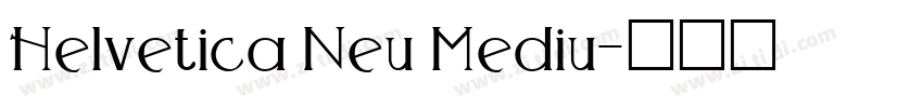 Helvetica Neu Mediu字体转换
